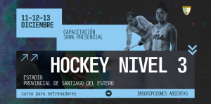 APERTURA DE INSCRIPCIN AL CURSO PARA ENTRENADORES DE HOCKEY NIVEL 3
